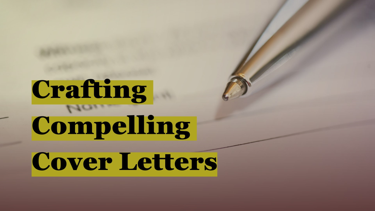 How to Craft a Compelling Cover Letter in 2024 - Academic Hive